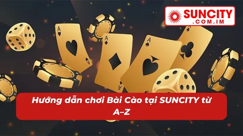 Bài Cào: Game Bài Đổi Thưởng Hot Hit SỐ 1 Tại SUNCITY 6 Tham gia Bài Cào tại nhà cái siêu đơn giản