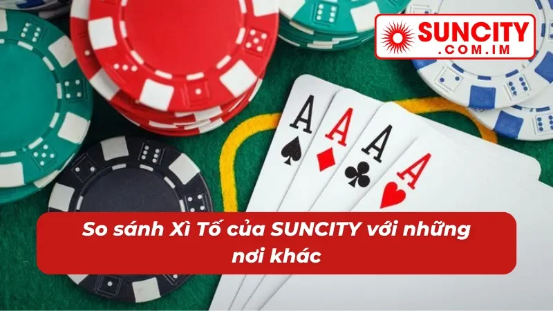 Xì Tố – Game Bài Đổi Thưởng Với Sức Hút Khó Cưỡng Tại SUNCITY 7 Chất lượng game bài Xì Tố vượt trội